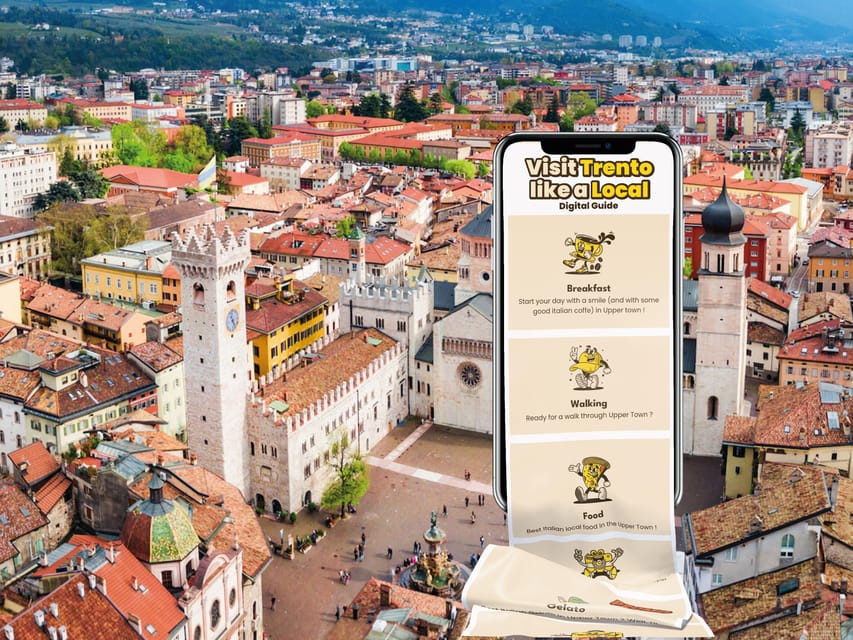 Trento: Digital guide made with a Local for your Tour - A Trento day at street level, powered by your phone